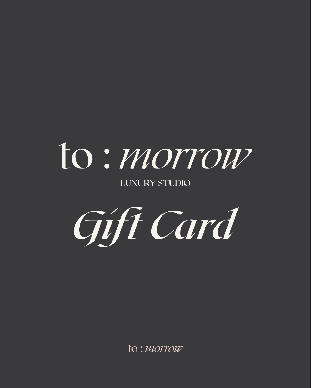 To:morrow Gift Card